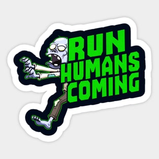 run humans coming Sticker